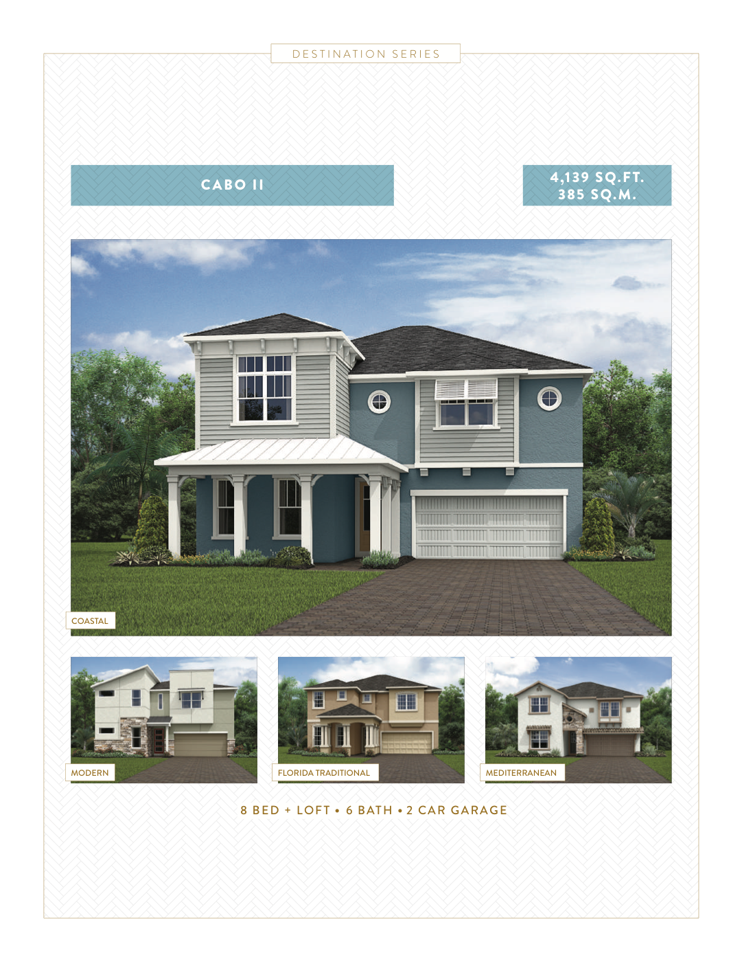 Cabo II floor plan — 8 bedroom plus loft, 4,139 sq ft Destination Series home
